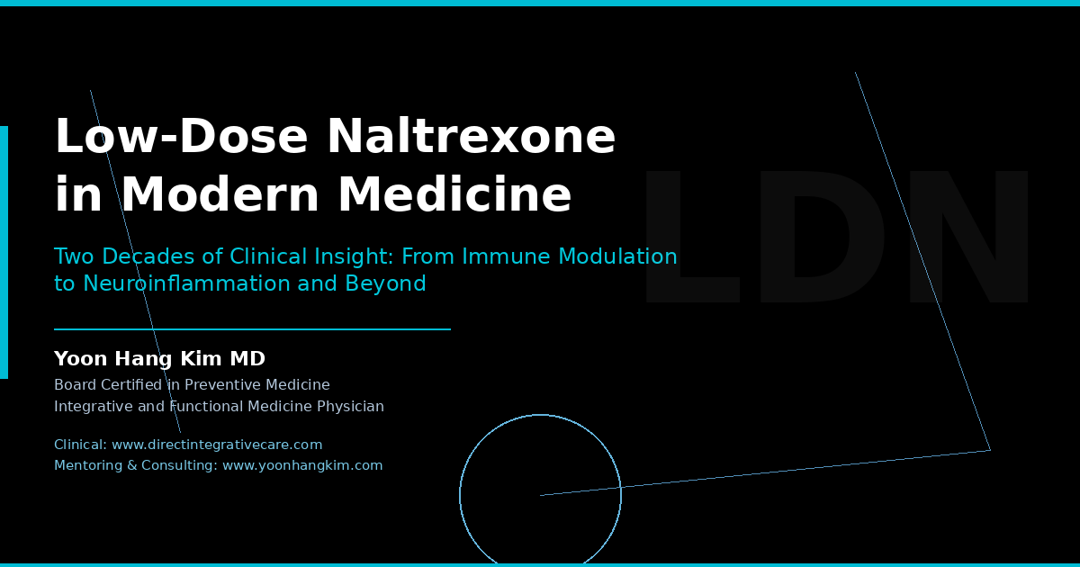 LDN Blog Title Low-Dose Naltrexone in Modern Medicine title graphic